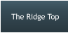 The Ridge Top